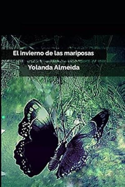 El invierno de las mariposas El invierno de las mariposas